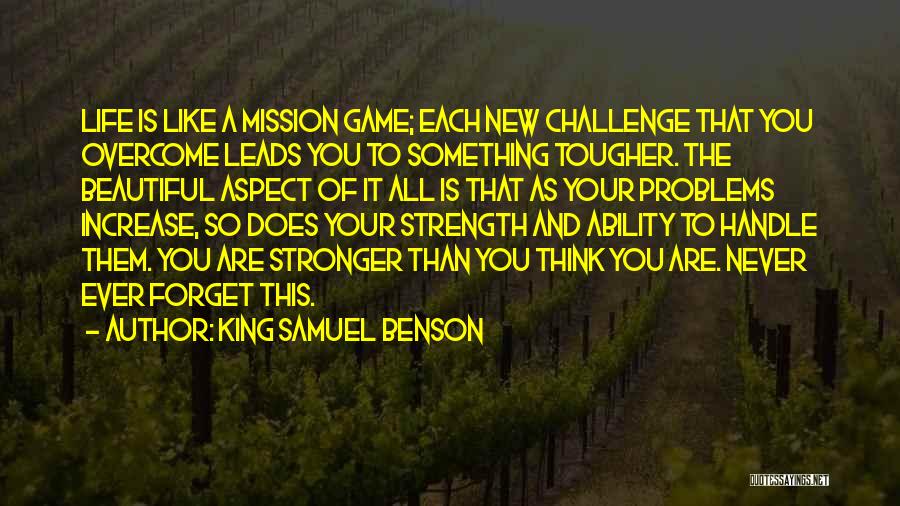 King Samuel Benson Quotes 894098