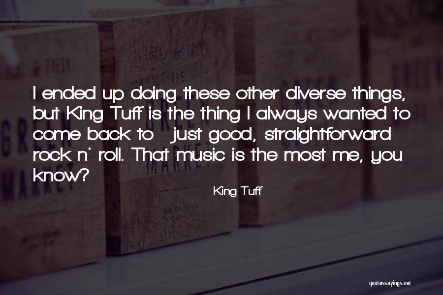 King Tuff Quotes 2013270