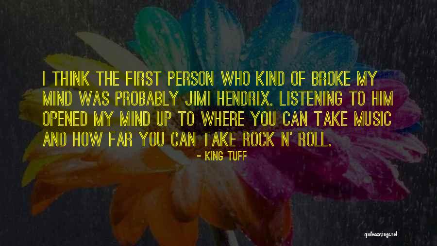 King Tuff Quotes 808123