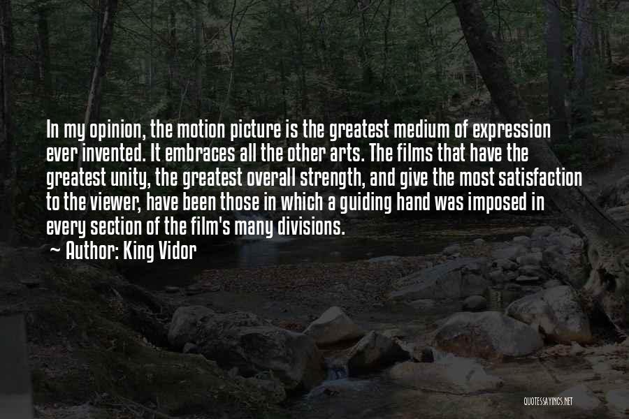 King Vidor Quotes 1807859
