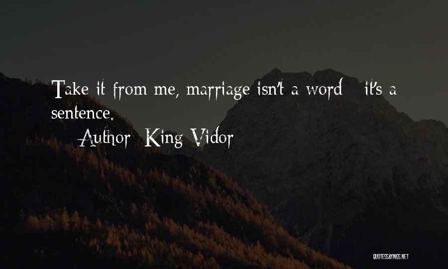 King Vidor Quotes 402785
