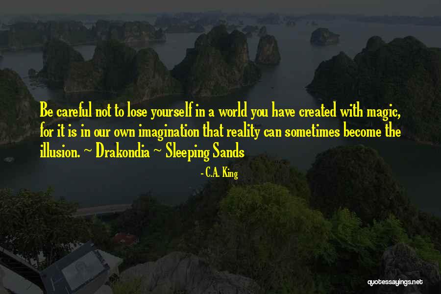 King World Quotes By C.A. King King World Quotes By C.A. King