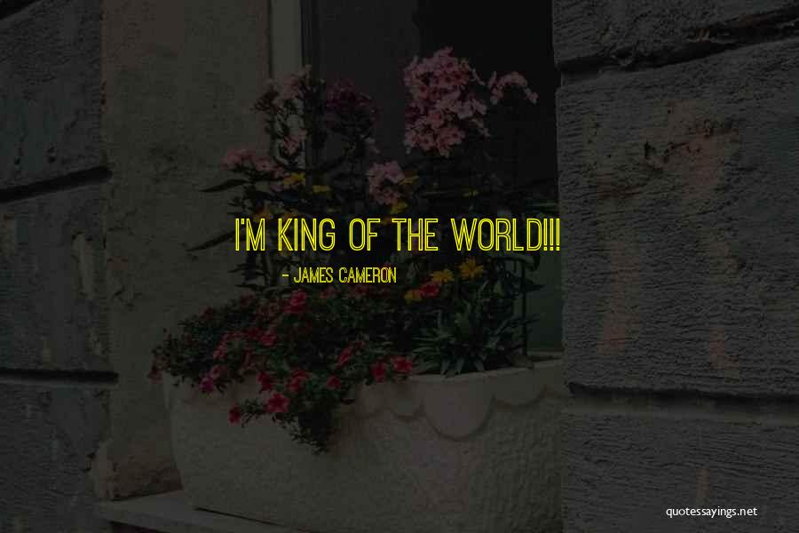 King World Quotes By James Cameron King World Quotes By James Cameron