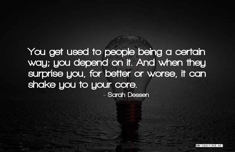Kingdom Alvey Quotes By Sarah Dessen Kingdom Alvey Quotes By Sarah Dessen