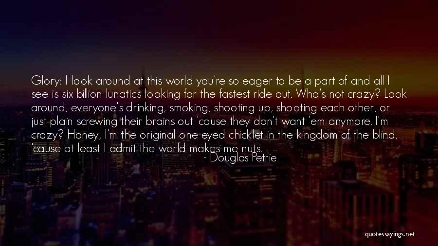 Kingdom For Humans Quotes By Douglas Petrie Kingdom For Humans Quotes By Douglas Petrie