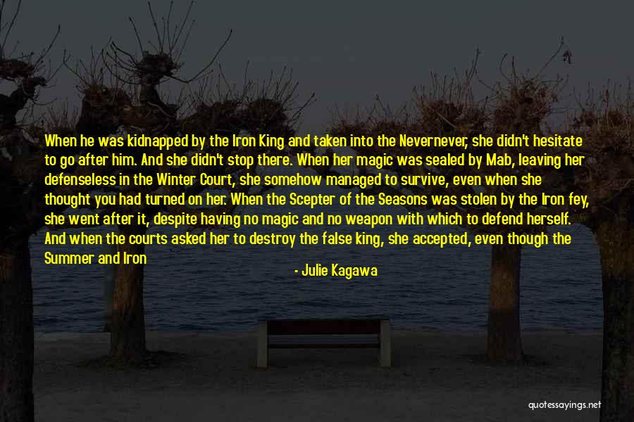 Kingdom For Humans Quotes By Julie Kagawa Kingdom For Humans Quotes By Julie Kagawa