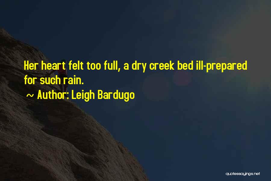 Kingdom Heart 2 Quotes By Leigh Bardugo