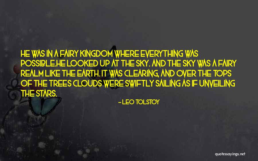 Kingdom In The Clouds Quotes By Leo Tolstoy Kingdom In The Clouds Quotes By Leo Tolstoy