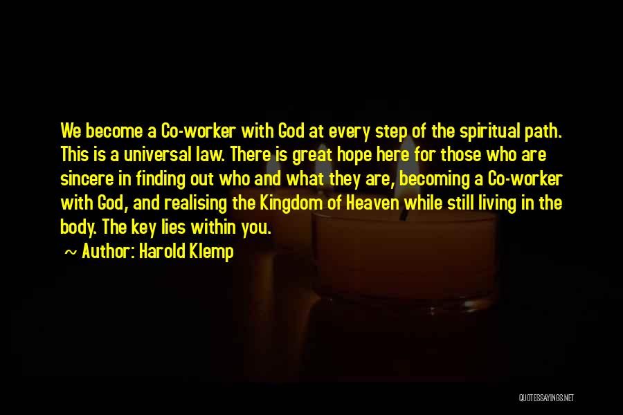 Kingdom Living Quotes By Harold Klemp