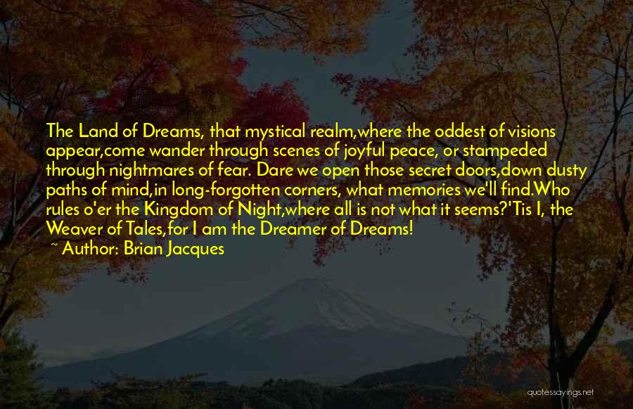 Kingdom Of Fear Quotes By Brian Jacques