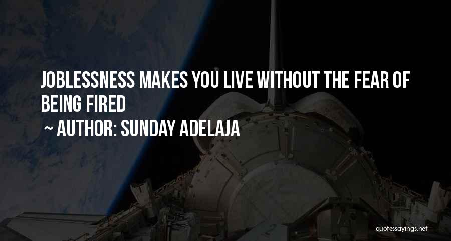 Kingdom Of Fear Quotes By Sunday Adelaja