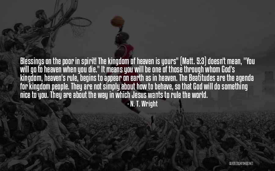 Kingdom Of Go Quotes By N. T. Wright Kingdom Of Go Quotes By N. T. Wright