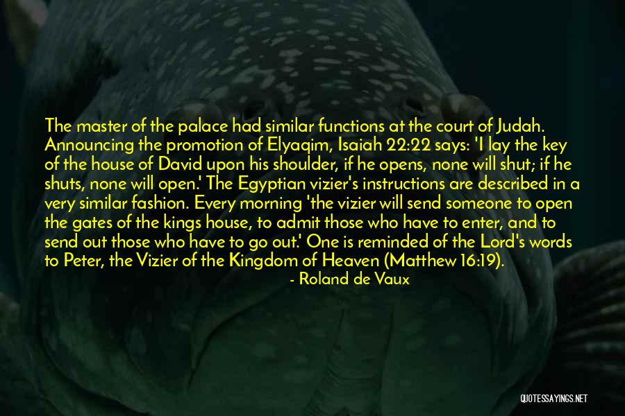 Kingdom Of Go Quotes By Roland De Vaux Kingdom Of Go Quotes By Roland De Vaux