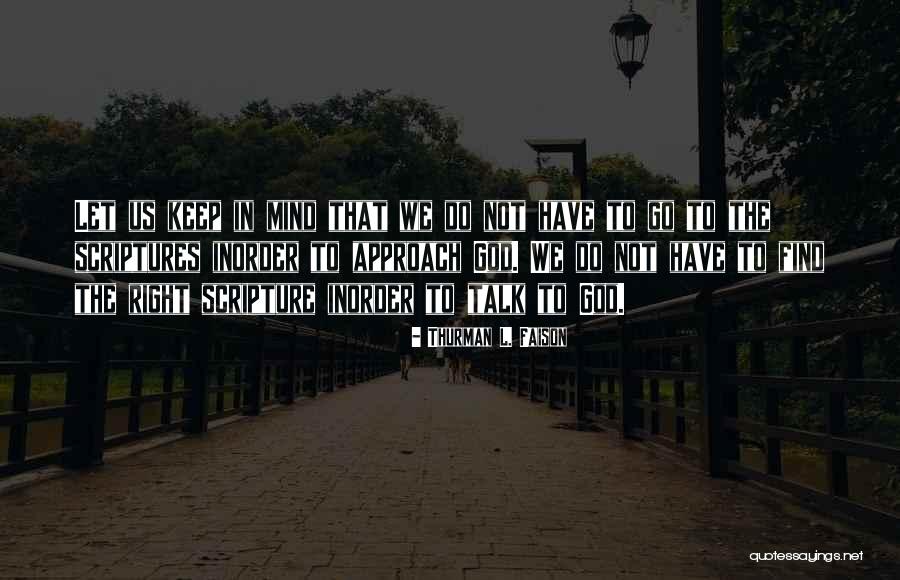 Kingdom Of Go Quotes By Thurman L. Faison Kingdom Of Go Quotes By Thurman L. Faison