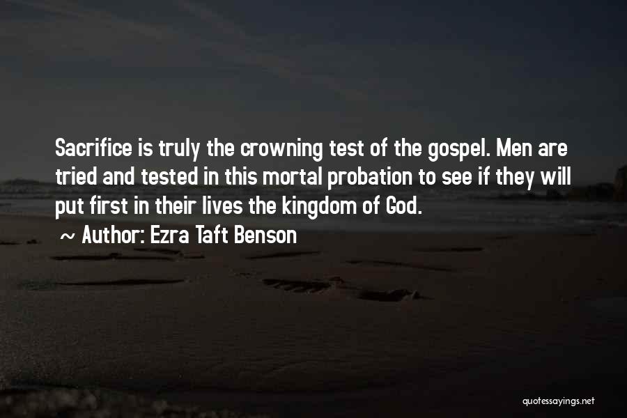 Kingdom Of God Gospel Quotes By Ezra Taft Benson