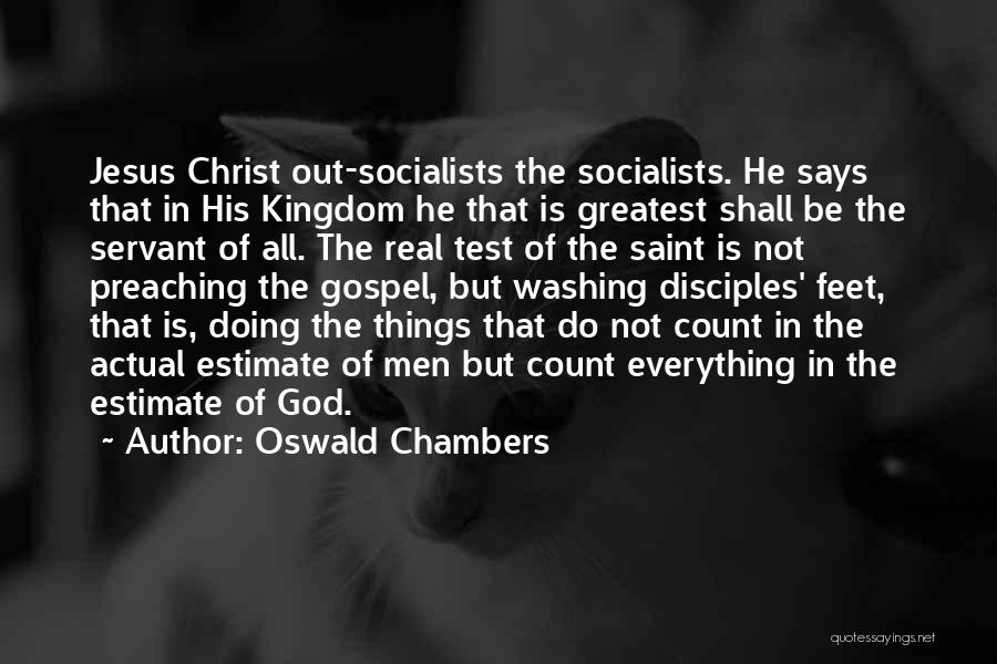 Kingdom Of God Gospel Quotes By Oswald Chambers