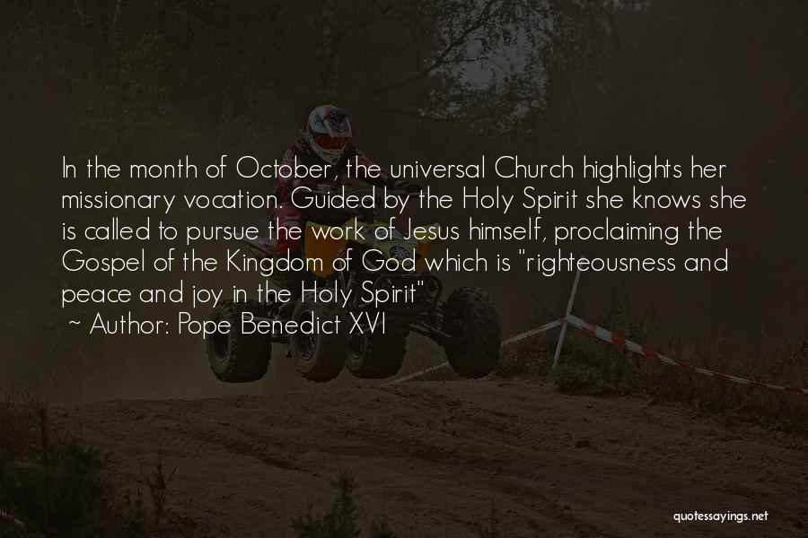 Kingdom Of God Gospel Quotes By Pope Benedict XVI