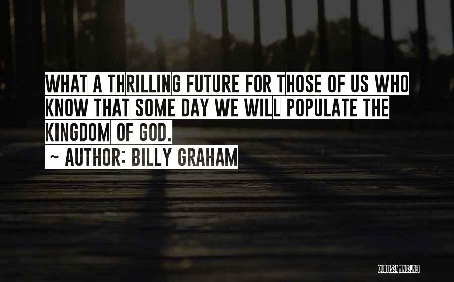 Kingdom Of God Is Within You Quotes By Billy Graham