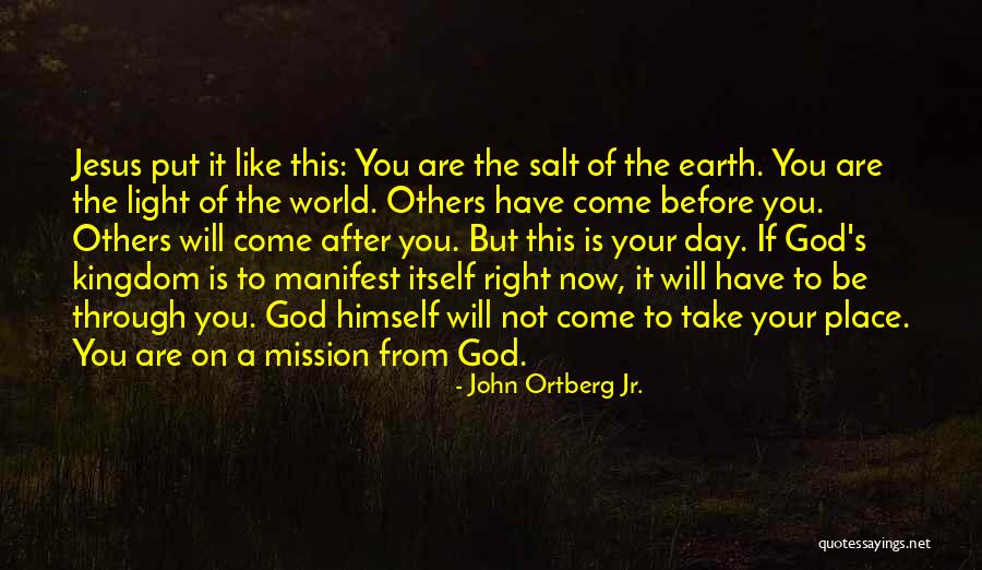 Kingdom Of God On Earth Quotes By John Ortberg Jr.