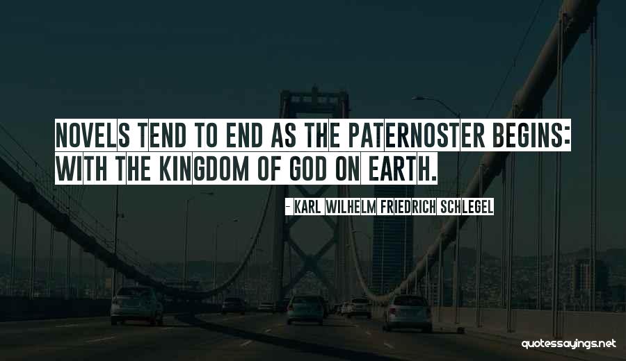 Kingdom Of God On Earth Quotes By Karl Wilhelm Friedrich Schlegel