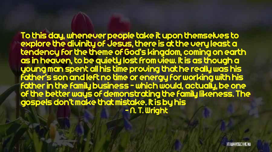 Kingdom Of God On Earth Quotes By N. T. Wright