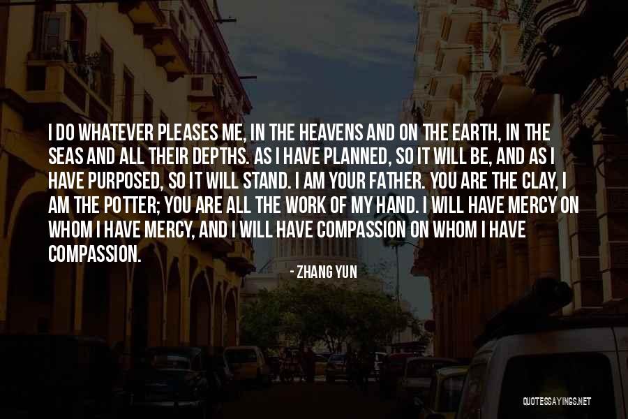 Kingdom Of God On Earth Quotes By Zhang Yun