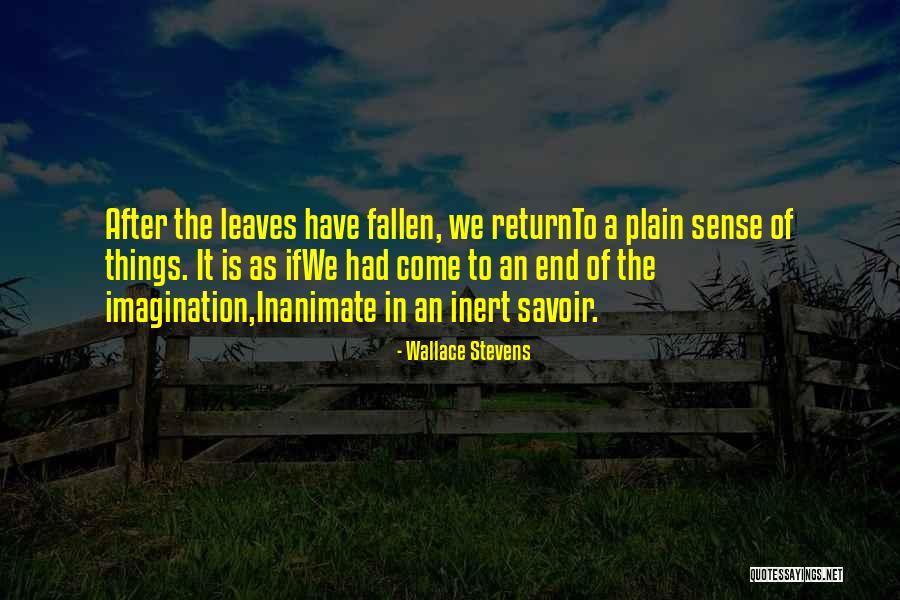 Kingdom Of Heaven Small Quotes By Wallace Stevens Kingdom Of Heaven Small Quotes By Wallace Stevens