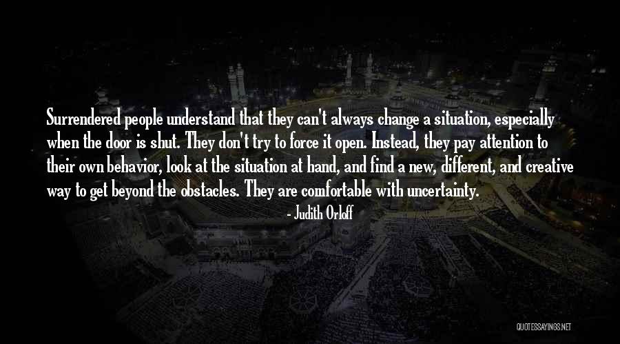 Kingdom The Game Quotes By Judith Orloff