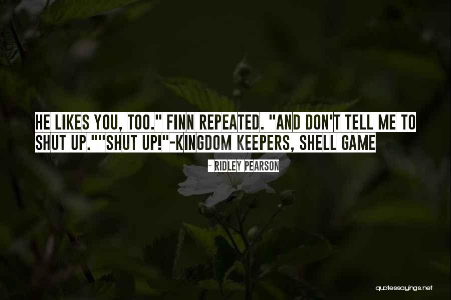 Kingdom The Game Quotes By Ridley Pearson