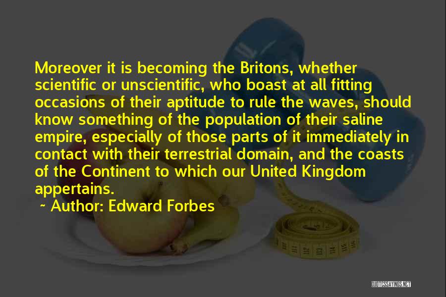 Kingdoms Quotes By Edward Forbes