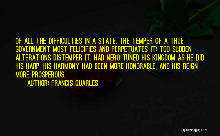 Kingdoms Quotes By Francis Quarles