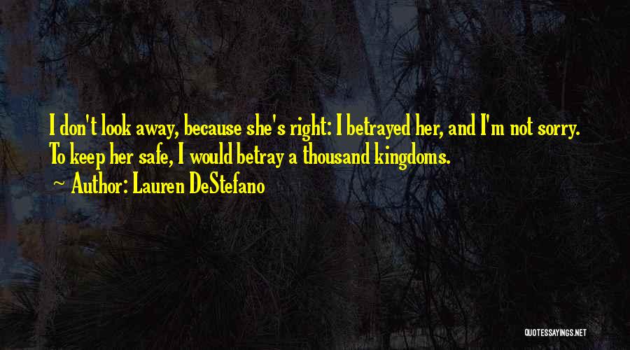 Kingdoms Quotes By Lauren DeStefano