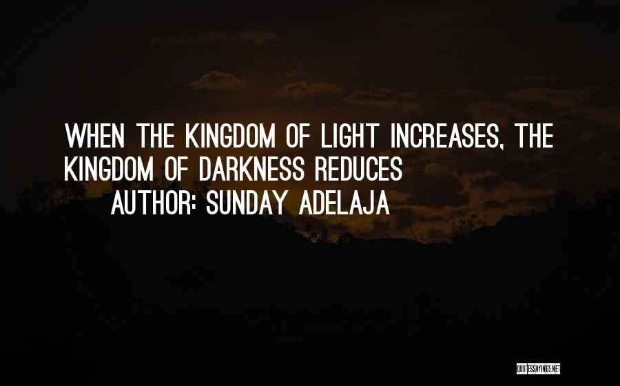 Kingdoms Quotes By Sunday Adelaja