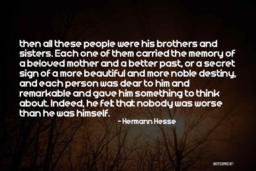 Kingery Expressway Quotes By Hermann Hesse Kingery Expressway Quotes By Hermann Hesse