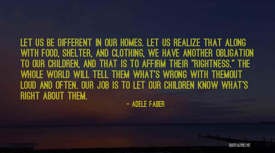 Kingie Shibuya Quotes By Adele Faber Kingie Shibuya Quotes By Adele Faber