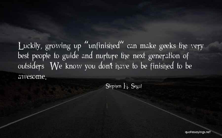 Kingmaker Birthday Quotes By Stephen H. Segal Kingmaker Birthday Quotes By Stephen H. Segal