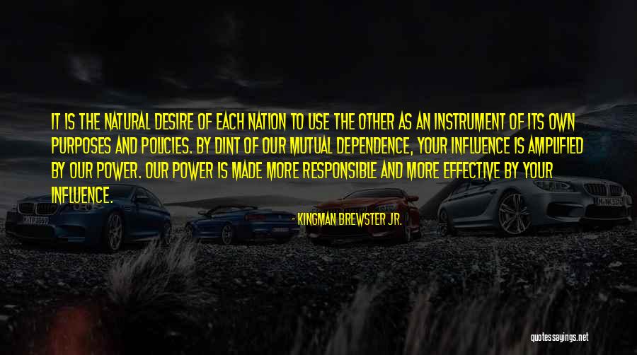 Kingman Brewster Jr. Quotes 140329 Kingman Brewster Jr. Quotes 140329