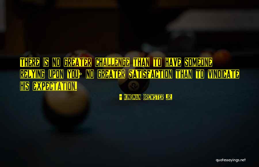 Kingman Brewster Jr. Quotes 1735931 Kingman Brewster Jr. Quotes 1735931