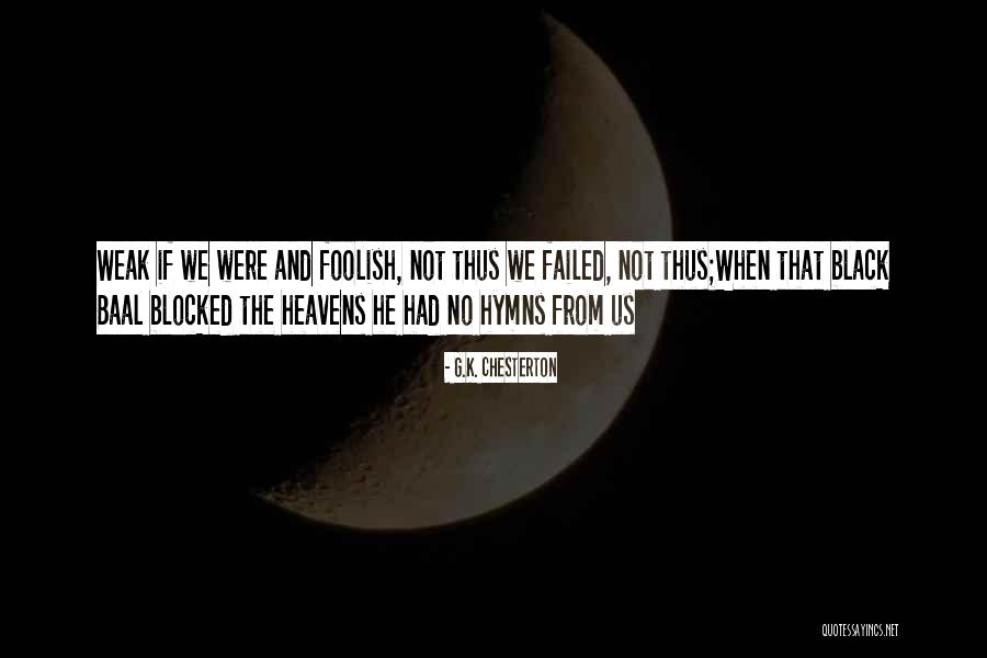 Kingpins Podcast Quotes By G.K. Chesterton Kingpins Podcast Quotes By G.K. Chesterton