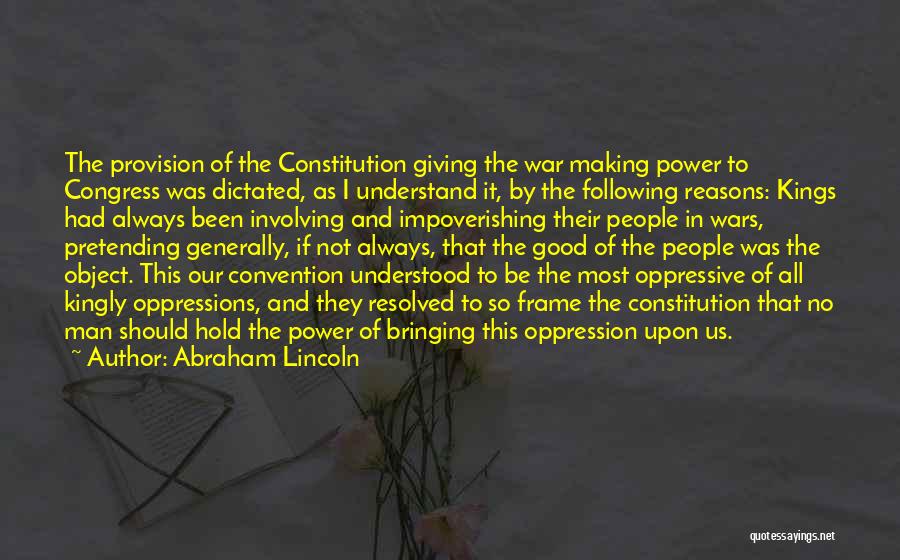 Kings And Power Quotes By Abraham Lincoln