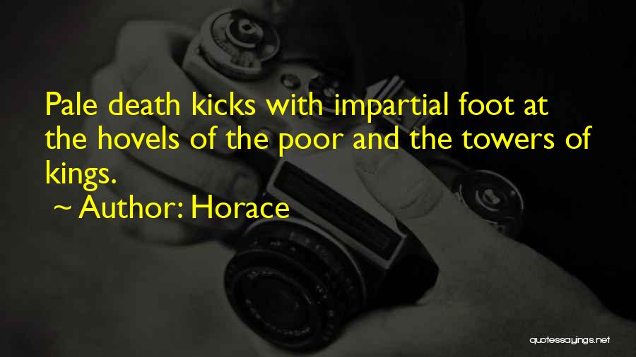 Kings And Power Quotes By Horace
