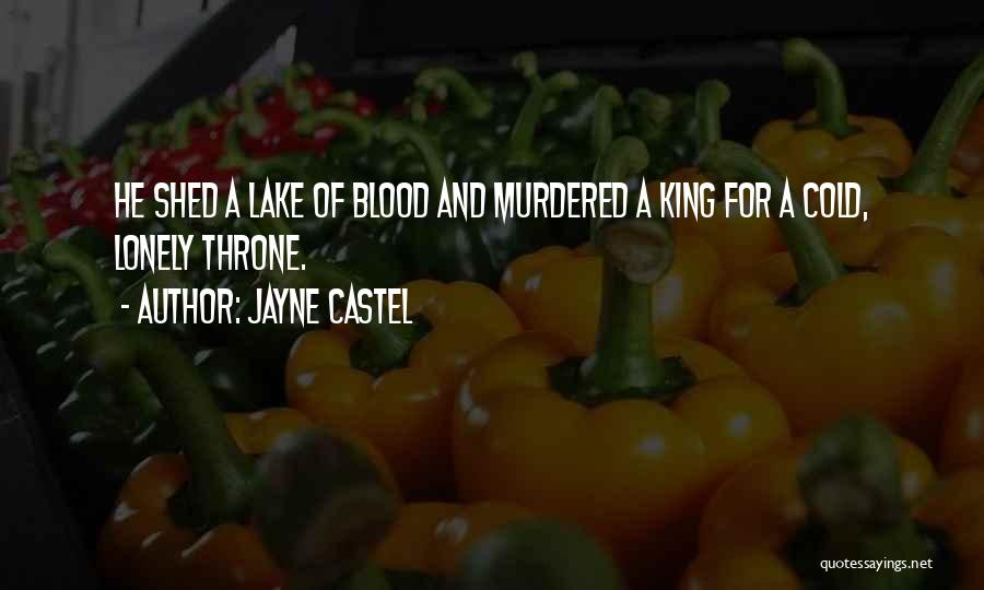 Kings And Power Quotes By Jayne Castel