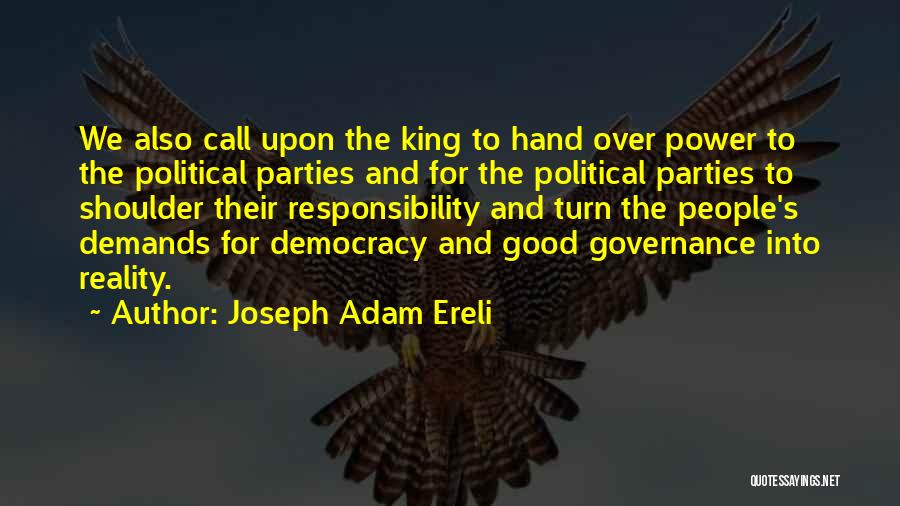 Kings And Power Quotes By Joseph Adam Ereli