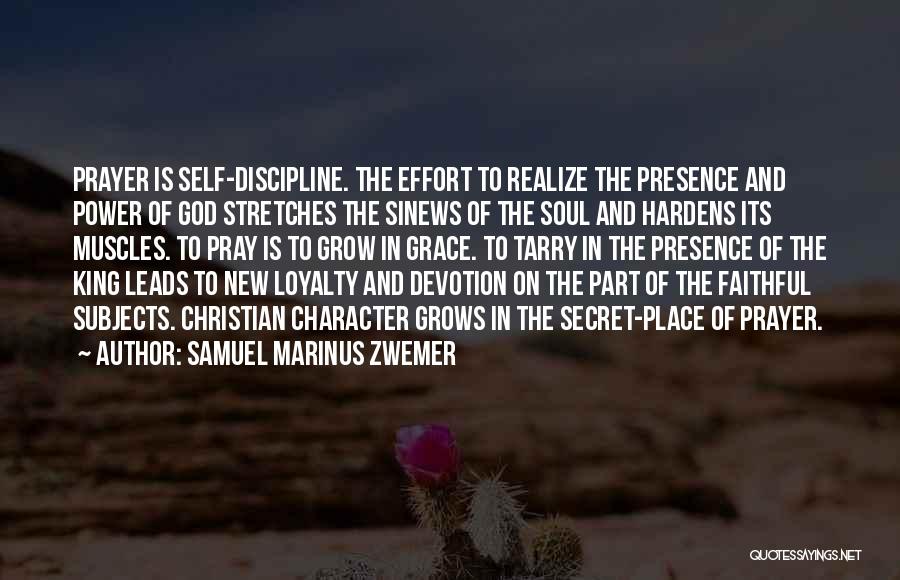 Kings And Power Quotes By Samuel Marinus Zwemer