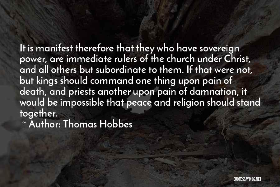 Kings And Power Quotes By Thomas Hobbes