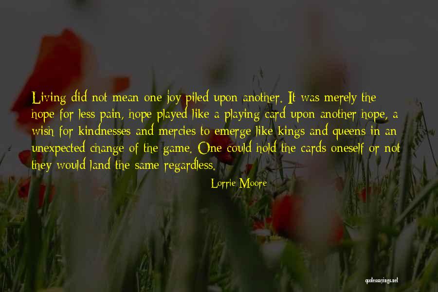 Kings And Queens Quotes By Lorrie Moore Kings And Queens Quotes By Lorrie Moore
