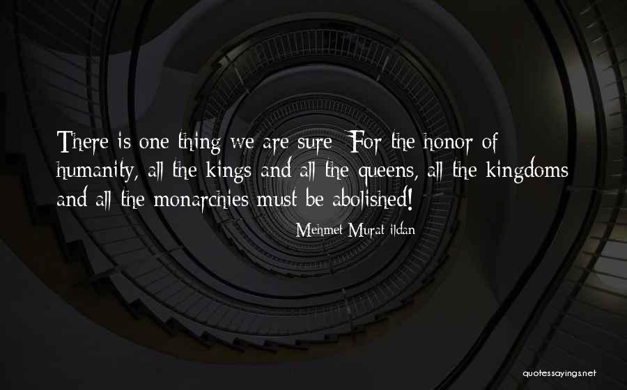 Kings And Queens Quotes By Mehmet Murat Ildan Kings And Queens Quotes By Mehmet Murat Ildan