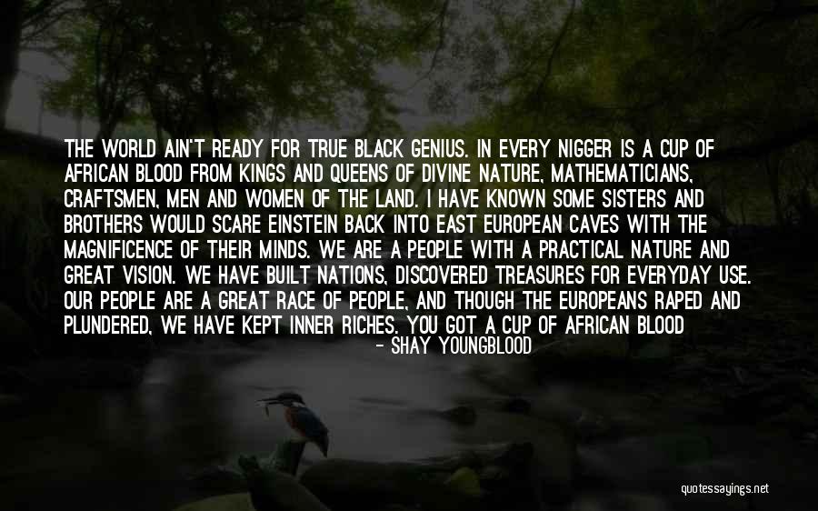 Kings And Queens Quotes By Shay Youngblood Kings And Queens Quotes By Shay Youngblood