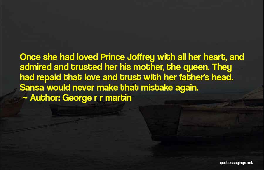Kings And Thrones Quotes By George R R Martin