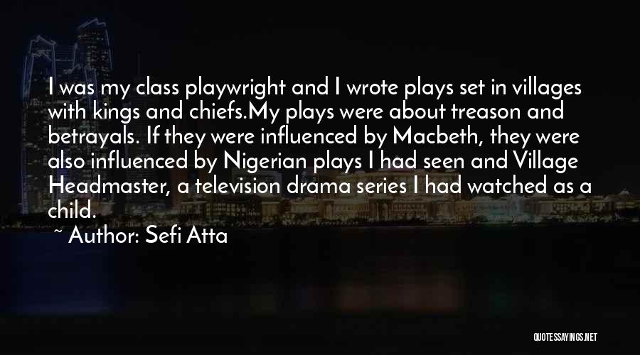 Kings Betrayal Quotes By Sefi Atta
